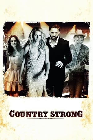 Country Strong คันทรี่ สตรอง หัวใจร้องให้โลกรู้ (2010)