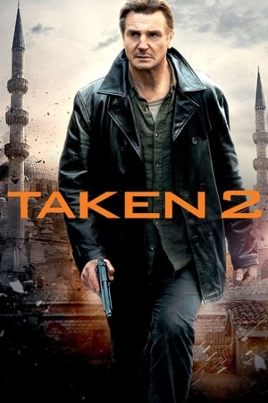 Taken 2 (2012) ฅนคม ล่าไม่ยั้ง