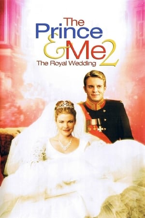 The Prince & Me II The Royal Wedding รักนายเจ้าชายของฉัน 2 วิวาห์อลเวง (2006)