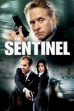 The Sentinel เดอะ เซนทิเนล โคตรคนขัดคำสั่งตาย (2006)