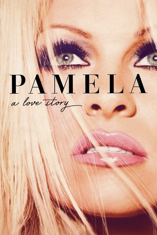 Pamela A Love Story (2023) NETFLIX