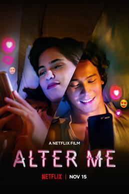 Alter Me (2020) ความรักเปลี่ยนฉัน