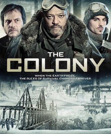 The Colony (2013) เมืองร้างนิคมสยอง