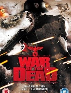 War Of The Dead (2011) ฝ่าดงนรกกองทัพซอมบี้