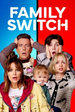 Family Switch ครอบครัวตัวสลับ (2023) NETFLIX