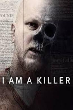 I Am a Killer เราคือฆาตกร Season 1 (2018) บรรยายไทย