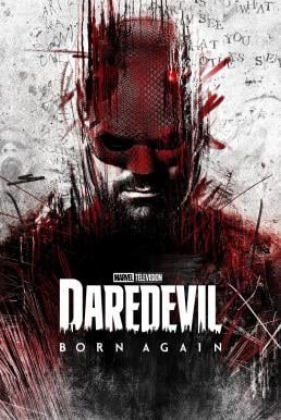 Daredevil: Born Again แดร์เดวิล: บอร์นอะเกน Season 1 (2025) Disney+ พากย์ไทย