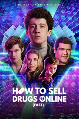 How To Sell Drugs Online (Fast) วัยลองของ Season 4 (2025) Netflix บรรยายไทย